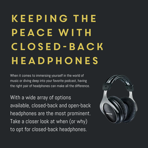 Keeping the Peace with Closed-Back Headphones